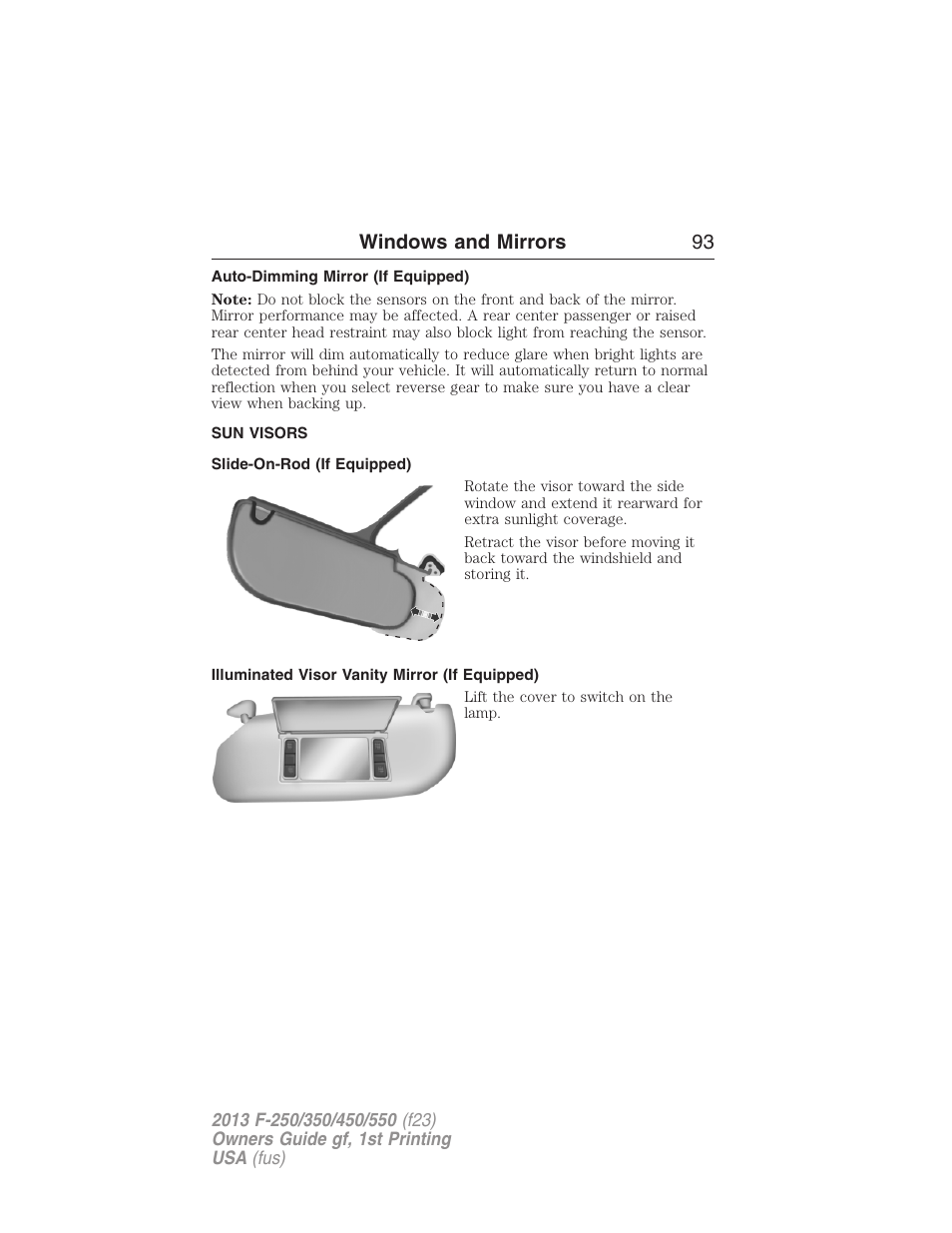 Auto-dimming mirror (if equipped), Sun visors, Slide-on-rod (if equipped) | Illuminated visor vanity mirror (if equipped), Windows and mirrors 93 | FORD 2013 F-550 v.1 User Manual | Page 94 / 563