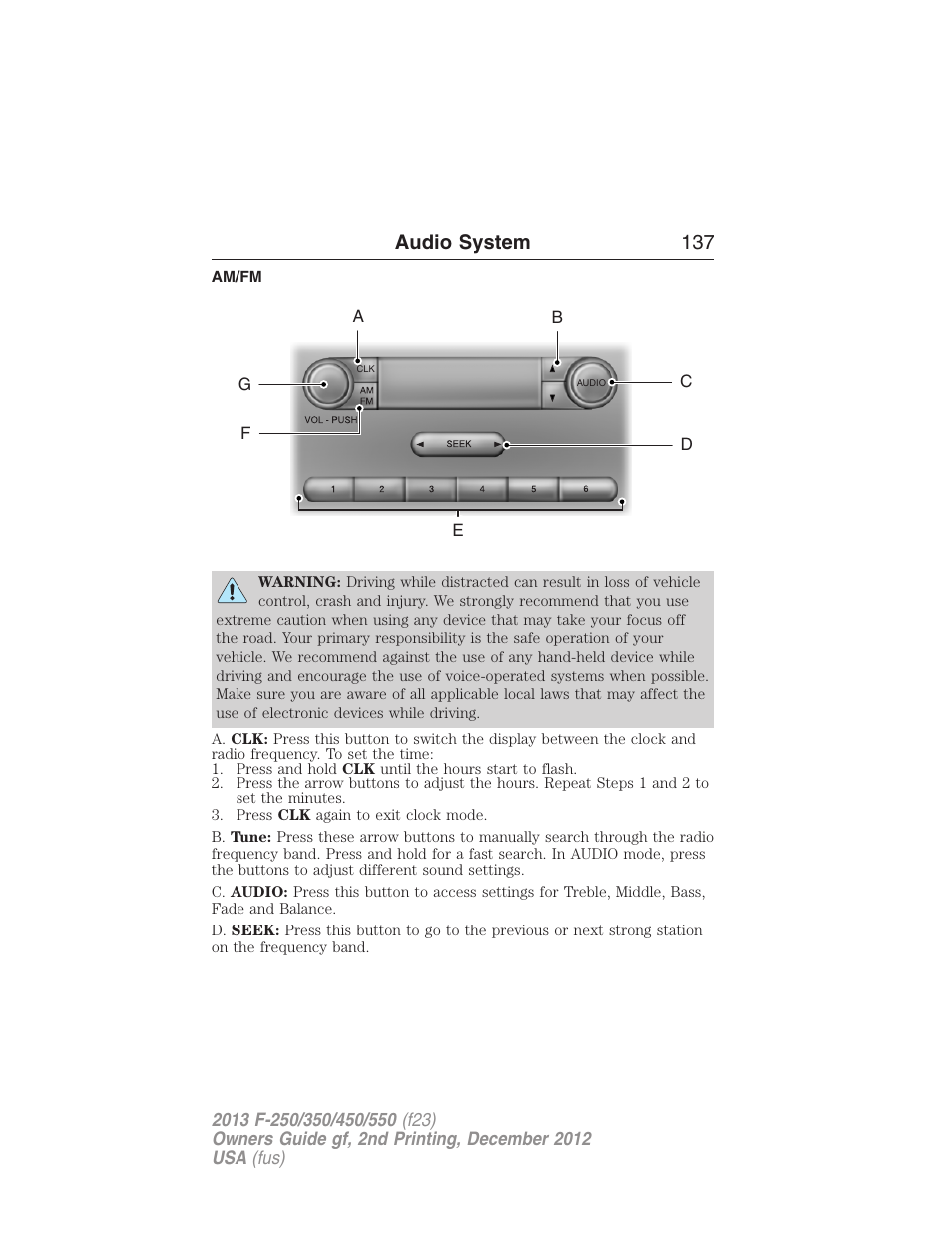 Am/fm, Am/fm stereo, Audio system 137 | FORD 2013 F-550 v.2 User Manual | Page 138 / 579