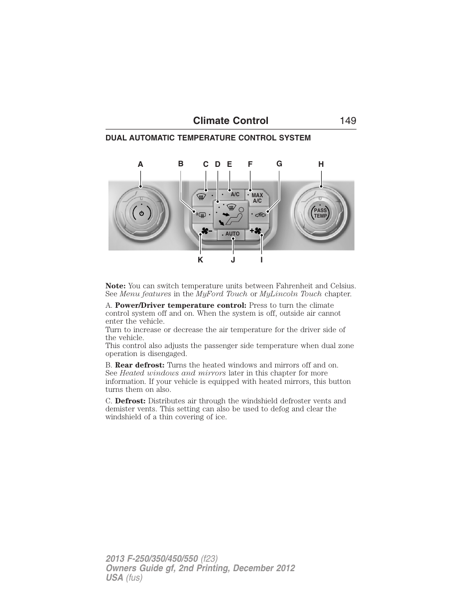 Dual automatic temperature control system, Dual automatic temperature control, Climate control 149 | FORD 2013 F-550 v.2 User Manual | Page 150 / 579