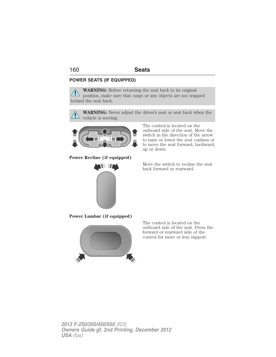 Power seats (if equipped), Power seats, 160 seats | FORD 2013 F-550 v.2 User Manual | Page 161 / 579