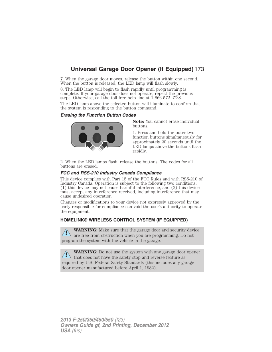 Erasing the function button codes, Fcc and rss-210 industry canada compliance, Homelink® wireless control system (if equipped) | Homelink® wireless control system, Universal garage door opener (if equipped) 173 | FORD 2013 F-550 v.2 User Manual | Page 174 / 579