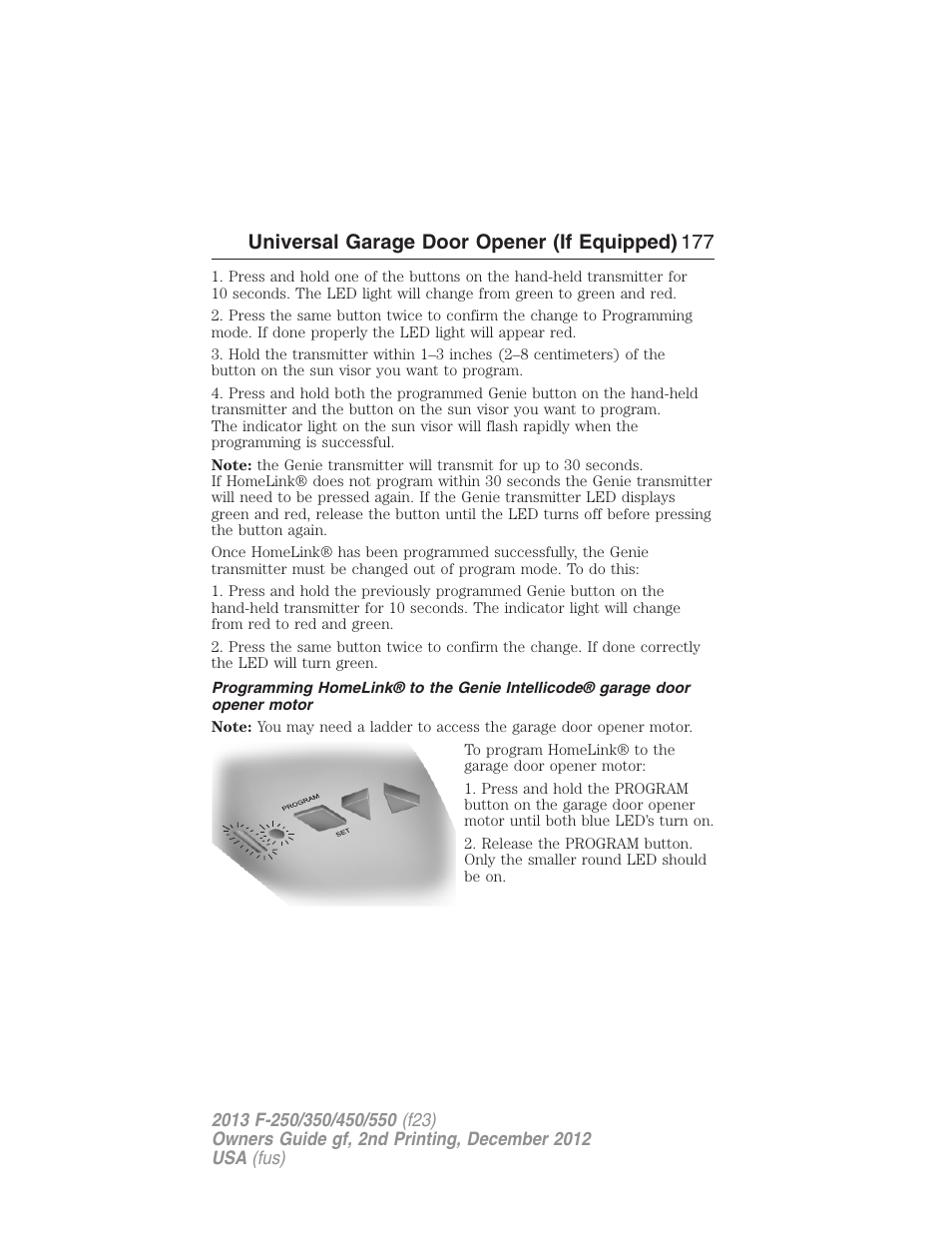 Universal garage door opener (if equipped) 177 | FORD 2013 F-550 v.2 User Manual | Page 178 / 579