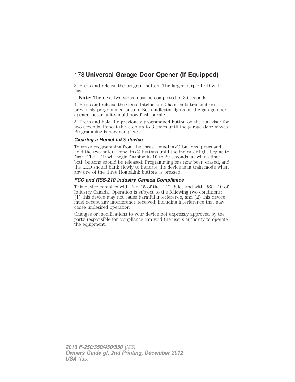 Clearing a homelink® device, Fcc and rss-210 industry canada compliance, 178 universal garage door opener (if equipped) | FORD 2013 F-550 v.2 User Manual | Page 179 / 579