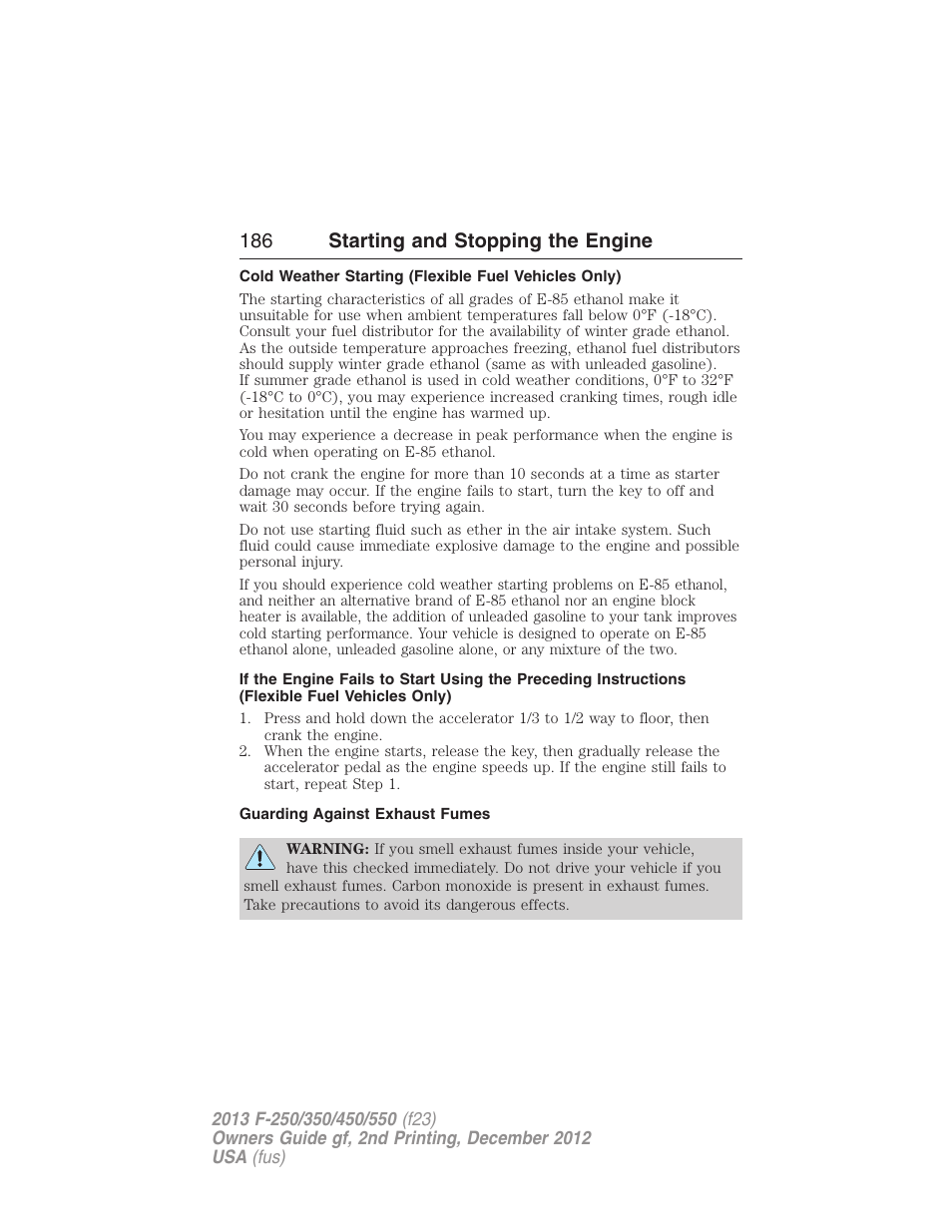 Guarding against exhaust fumes, 186 starting and stopping the engine | FORD 2013 F-550 v.2 User Manual | Page 187 / 579