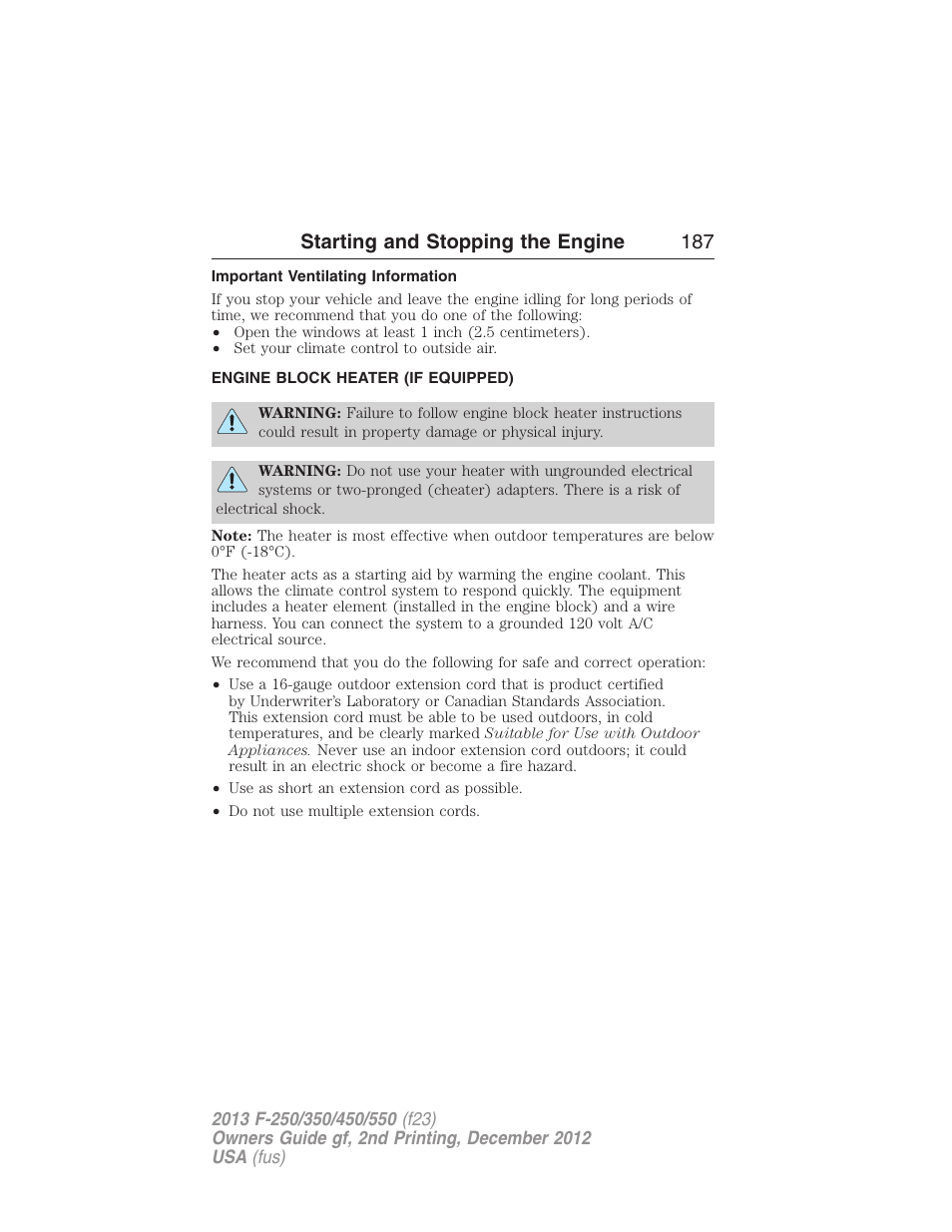 Important ventilating information, Engine block heater (if equipped), Engine block heater | Starting and stopping the engine 187 | FORD 2013 F-550 v.2 User Manual | Page 188 / 579