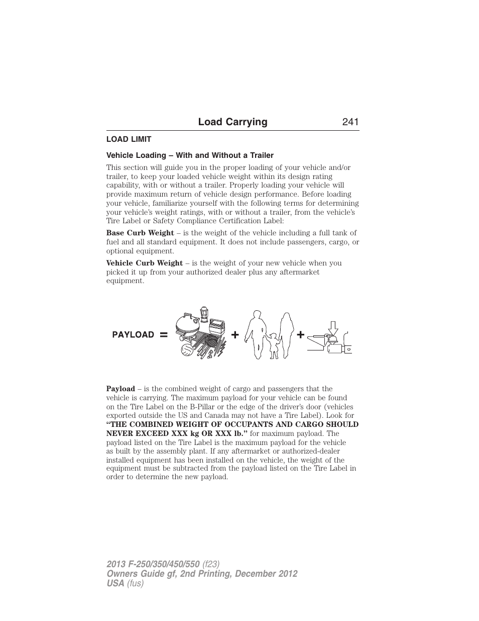 Load carrying, Load limit, Vehicle loading – with and without a trailer | Vehicle loading, Load carrying 241 | FORD 2013 F-550 v.2 User Manual | Page 242 / 579