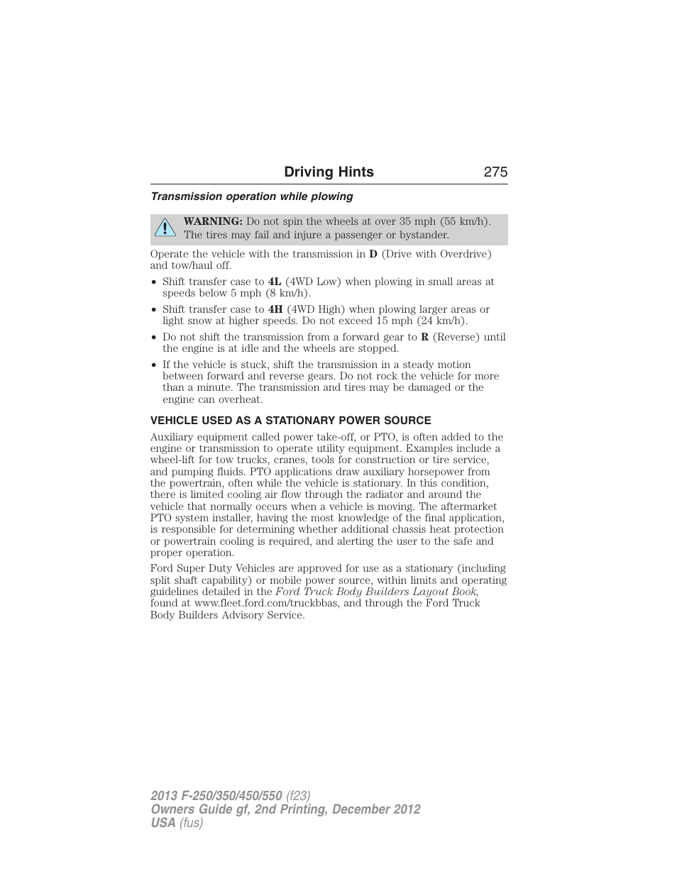 Transmission operation while plowing, Vehicle used as a stationary power source, Driving hints 275 | FORD 2013 F-550 v.2 User Manual | Page 276 / 579