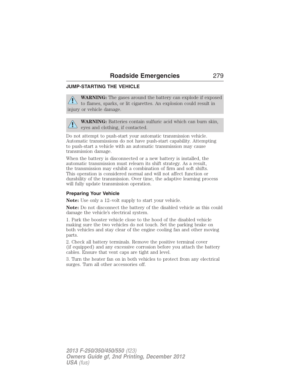 Jump-starting the vehicle, Preparing your vehicle, Roadside emergencies 279 | FORD 2013 F-550 v.2 User Manual | Page 280 / 579