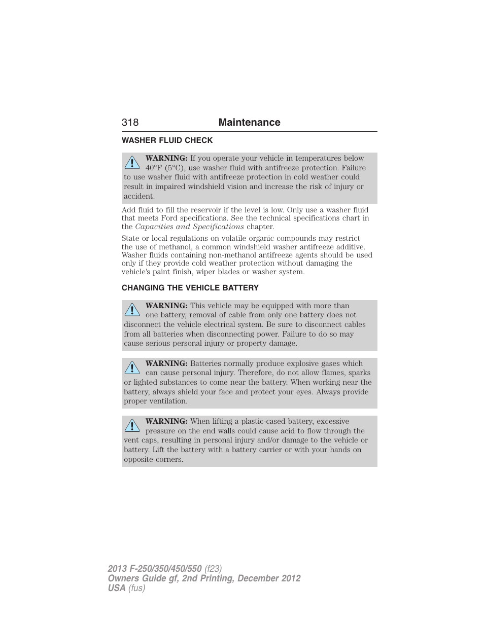 Washer fluid check, Changing the vehicle battery, 318 maintenance | FORD 2013 F-550 v.2 User Manual | Page 319 / 579
