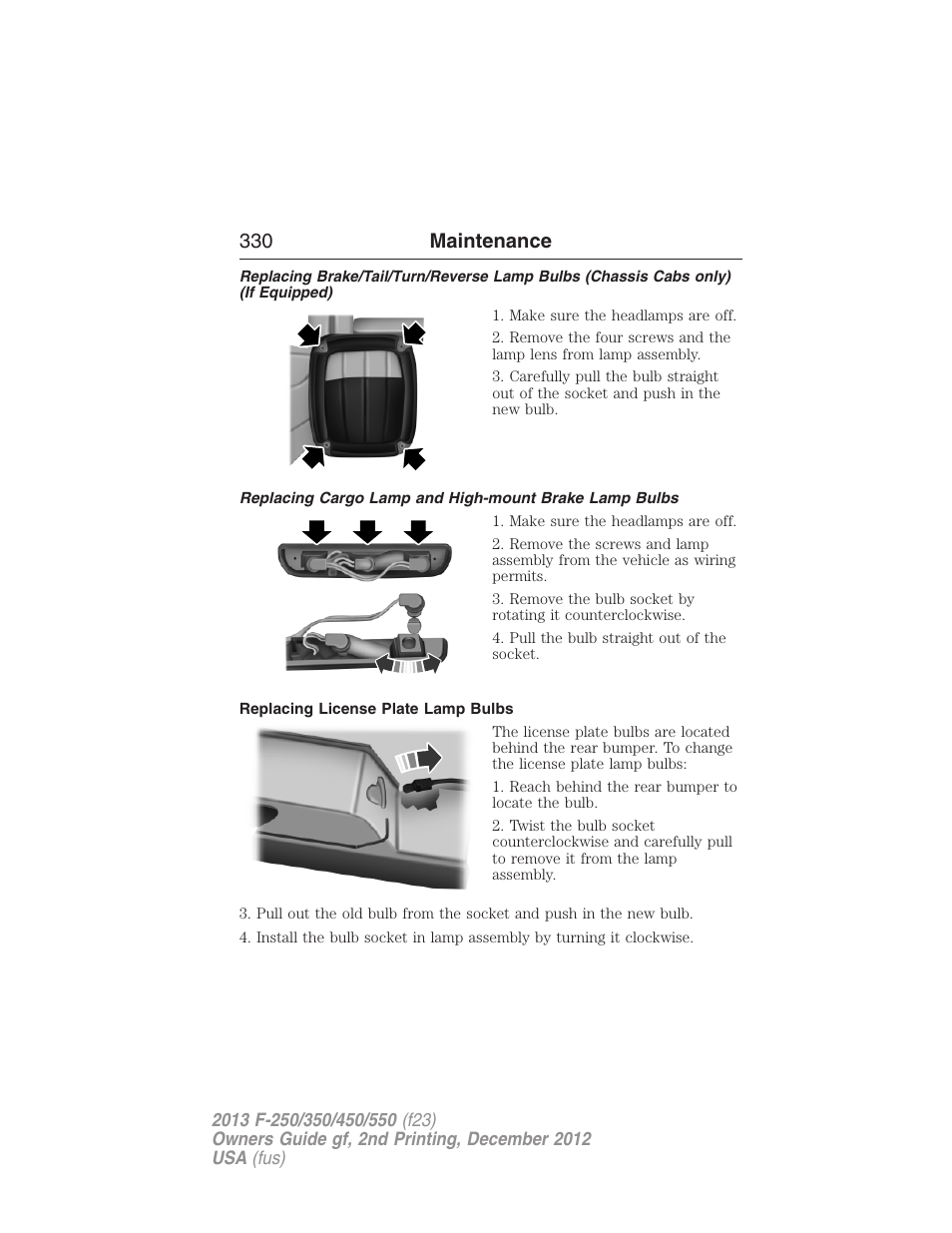 Replacing license plate lamp bulbs, 330 maintenance | FORD 2013 F-550 v.2 User Manual | Page 331 / 579