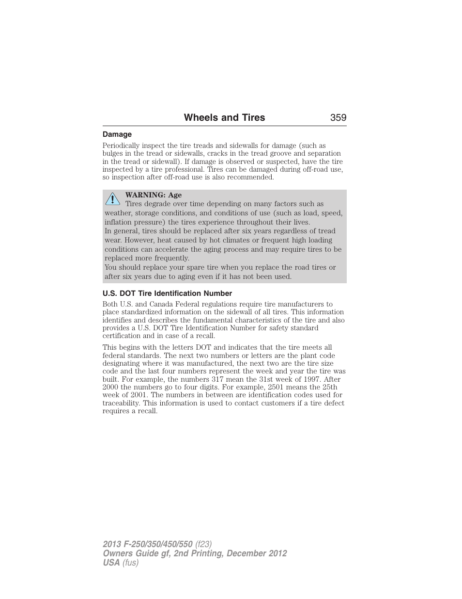 Damage, U.s. dot tire identification number, Wheels and tires 359 | FORD 2013 F-550 v.2 User Manual | Page 360 / 579