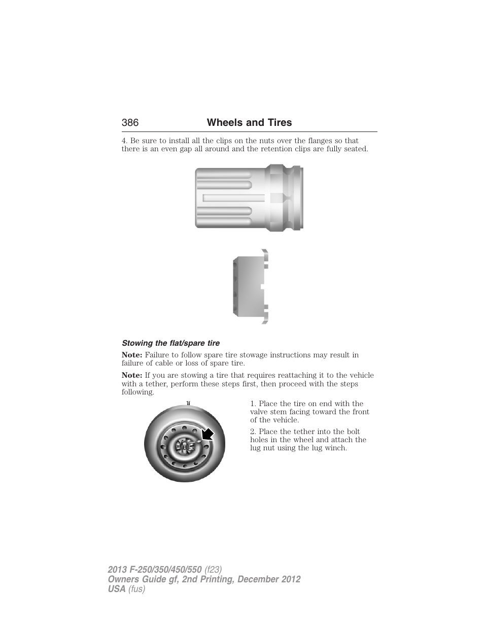 Stowing the flat/spare tire, 386 wheels and tires | FORD 2013 F-550 v.2 User Manual | Page 387 / 579
