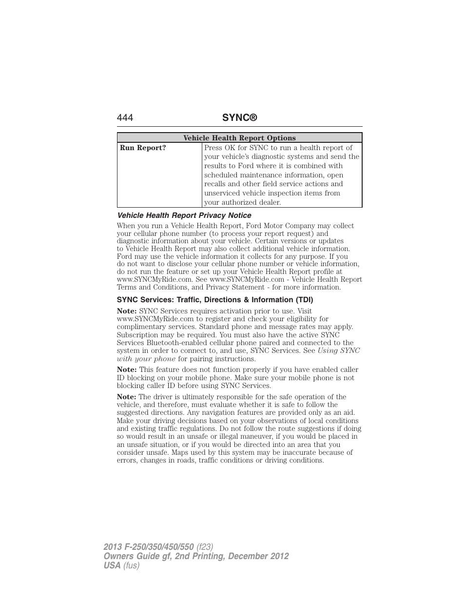 Vehicle health report privacy notice, 444 sync | FORD 2013 F-550 v.2 User Manual | Page 445 / 579