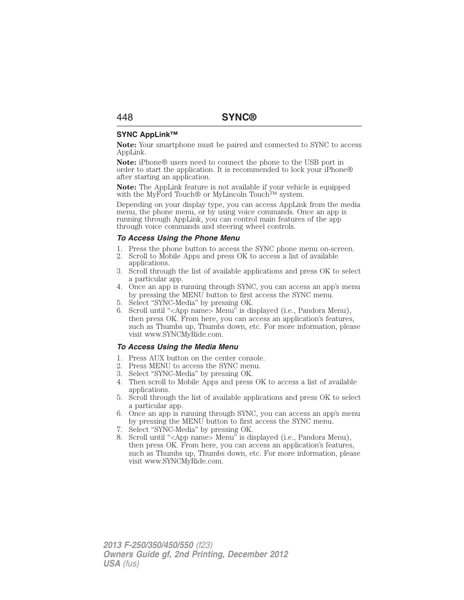 Sync applink, To access using the phone menu, To access using the media menu | 448 sync | FORD 2013 F-550 v.2 User Manual | Page 449 / 579