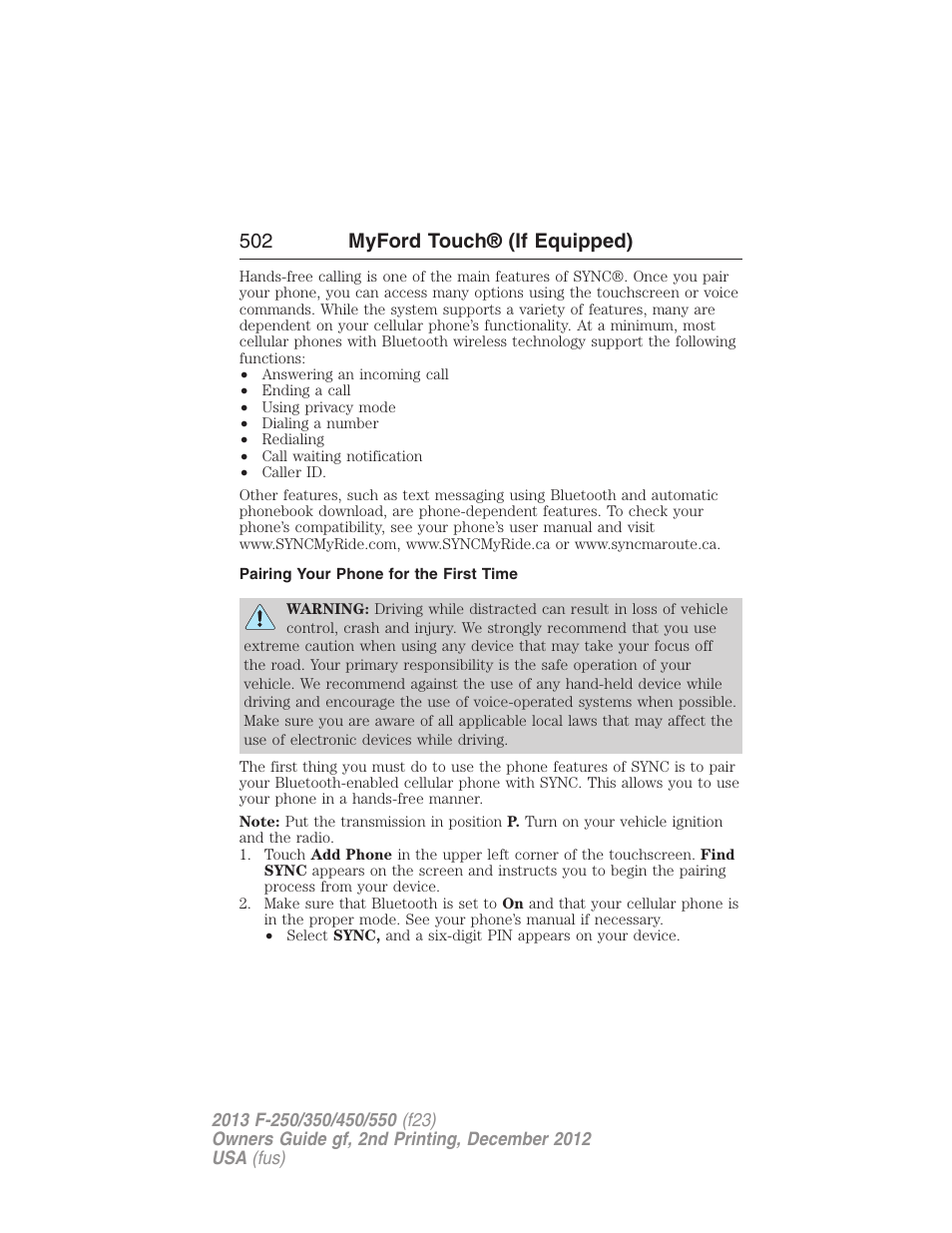 Pairing your phone for the first time, 502 myford touch® (if equipped) | FORD 2013 F-550 v.2 User Manual | Page 503 / 579