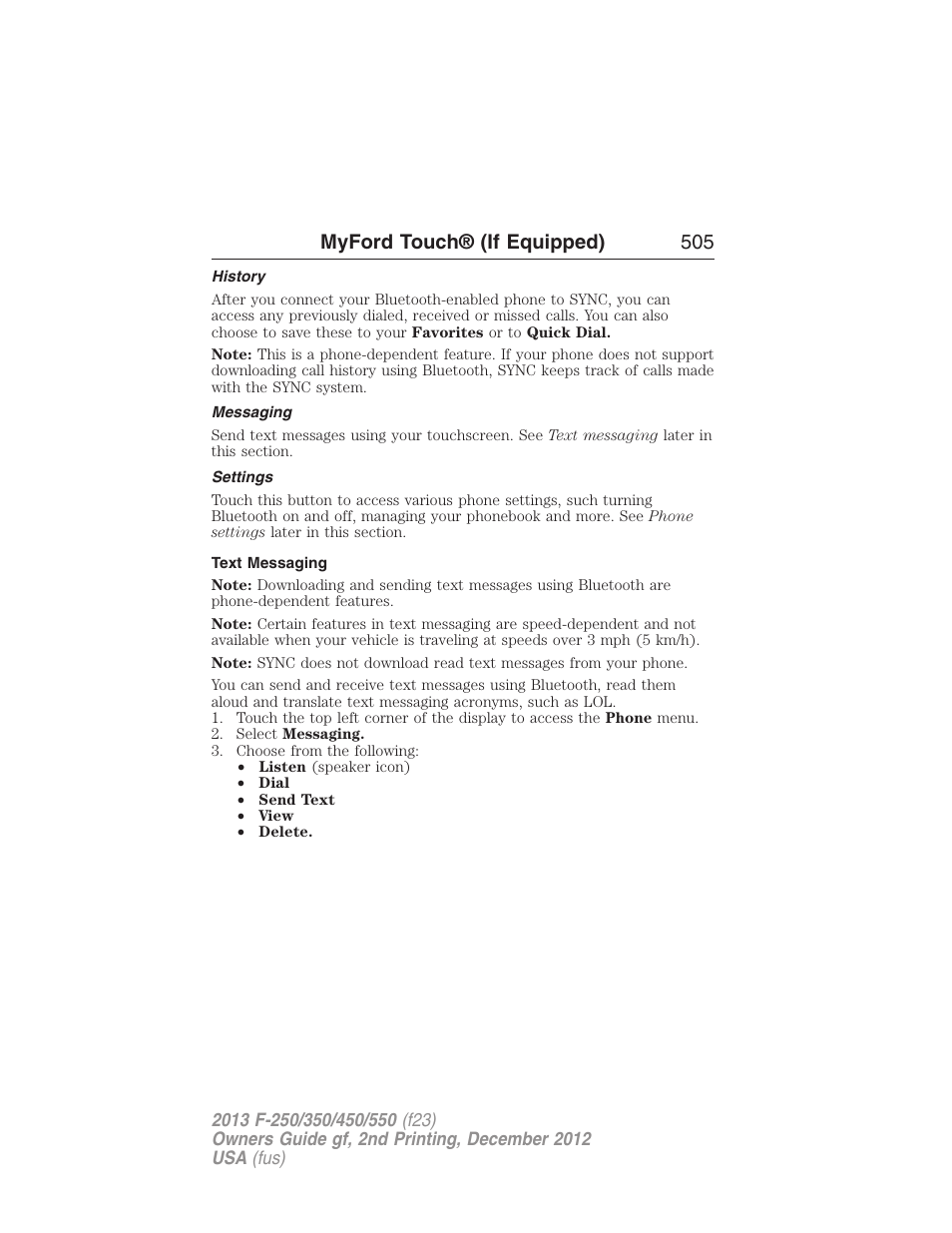 History, Messaging, Settings | Text messaging, Myford touch® (if equipped) 505 | FORD 2013 F-550 v.2 User Manual | Page 506 / 579