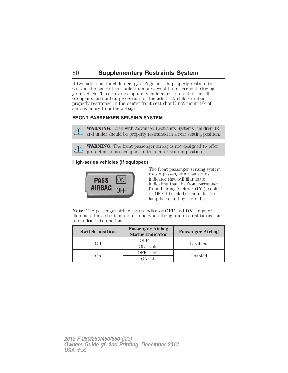 Front passenger sensing system, High-series vehicles (if equipped), 50 supplementary restraints system | FORD 2013 F-550 v.2 User Manual | Page 51 / 579