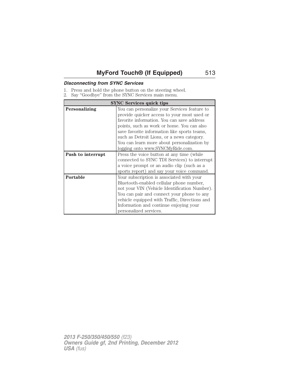 Disconnecting from sync services, Myford touch® (if equipped) 513 | FORD 2013 F-550 v.2 User Manual | Page 514 / 579