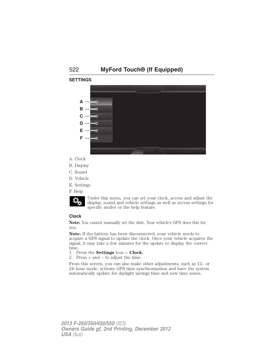 Settings, Clock, 522 myford touch® (if equipped) | FORD 2013 F-550 v.2 User Manual | Page 523 / 579
