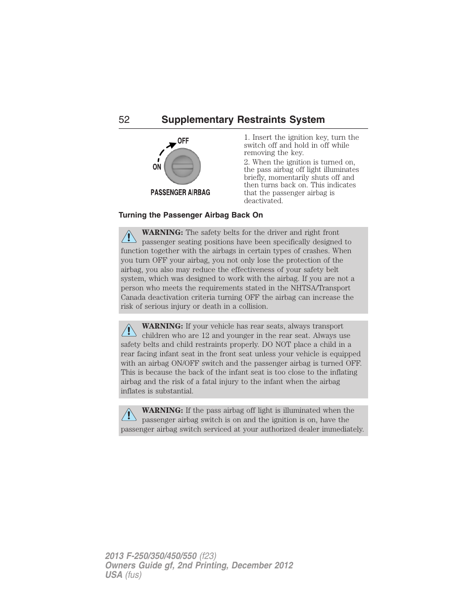 Turning the passenger airbag back on, 52 supplementary restraints system | FORD 2013 F-550 v.2 User Manual | Page 53 / 579