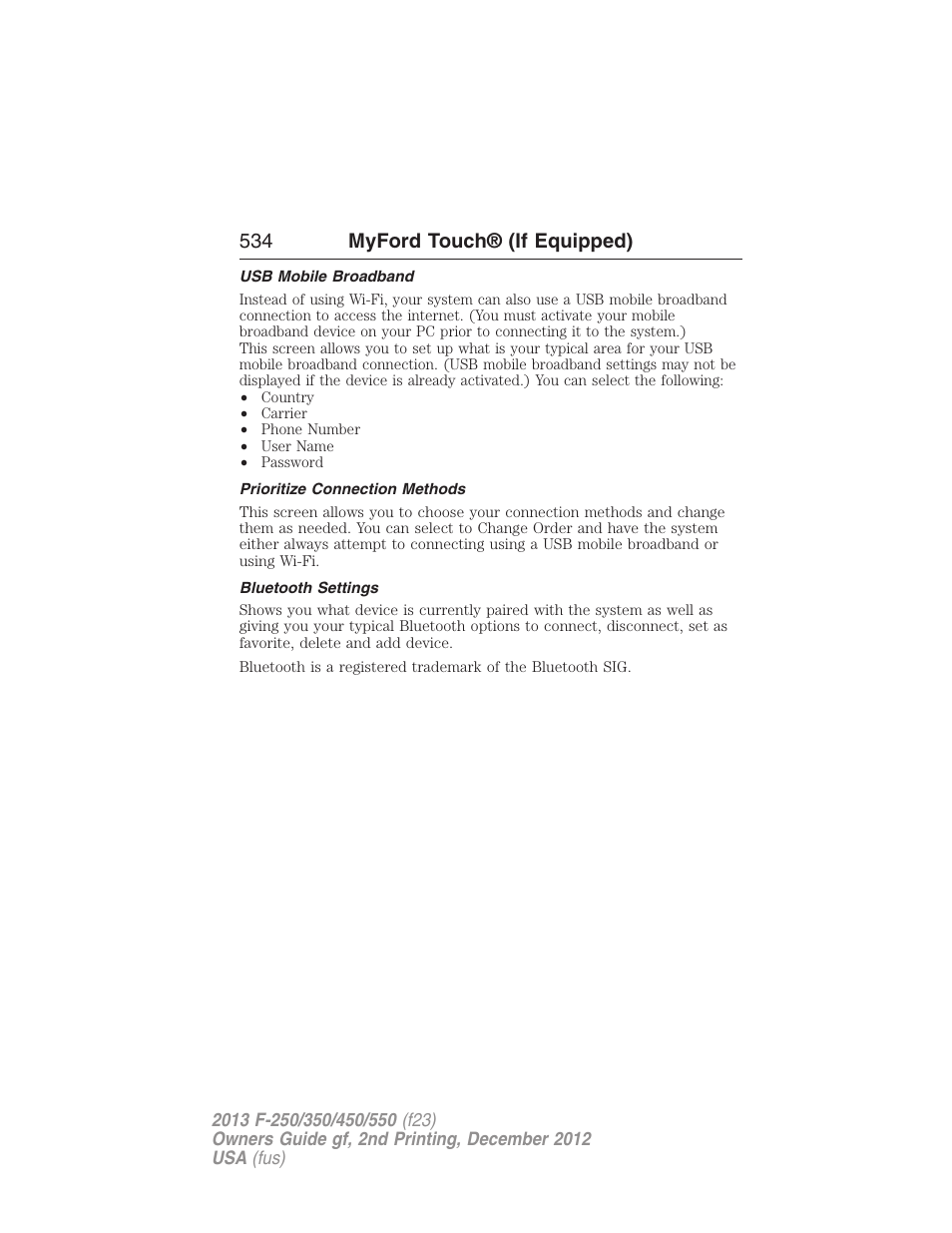 Usb mobile broadband, Prioritize connection methods, Bluetooth settings | 534 myford touch® (if equipped) | FORD 2013 F-550 v.2 User Manual | Page 535 / 579