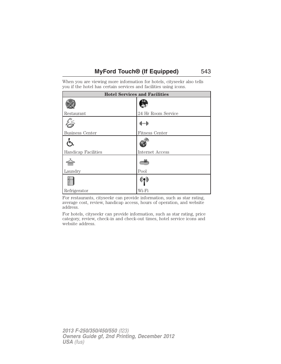 Myford touch® (if equipped) 543 | FORD 2013 F-550 v.2 User Manual | Page 544 / 579