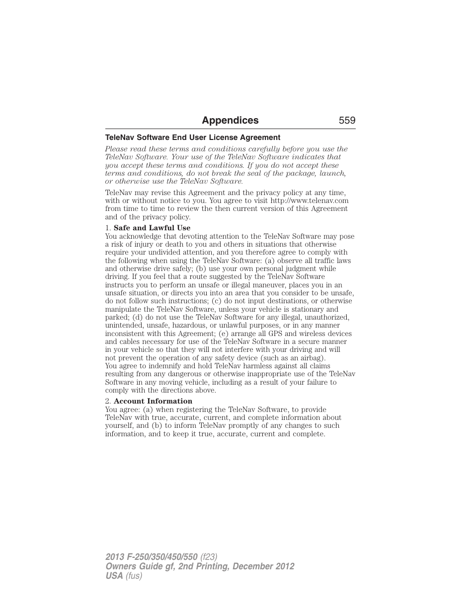Telenav software end user license agreement | FORD 2013 F-550 v.2 User Manual | Page 560 / 579