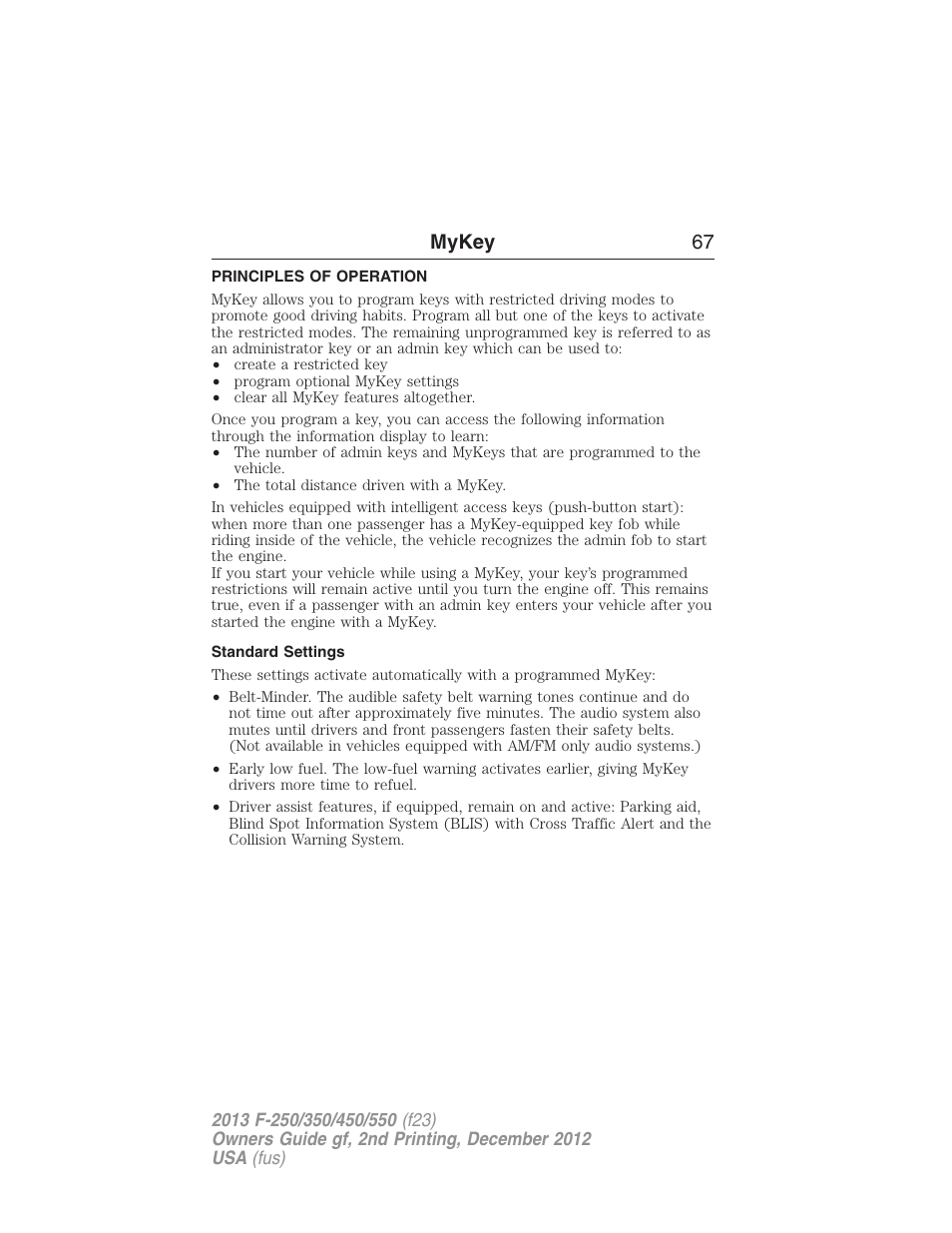 Mykey, Principles of operation, Standard settings | Settings, mykey, Mykey 67 | FORD 2013 F-550 v.2 User Manual | Page 68 / 579