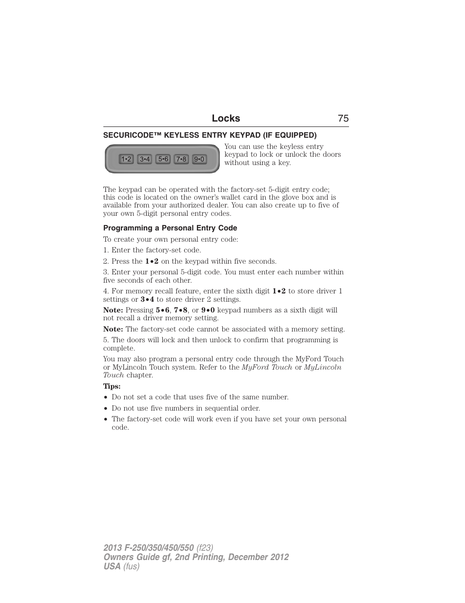 Securicode™ keyless entry keypad (if equipped), Programming a personal entry code, Securicode™ keyless entry keypad | Locks 75 | FORD 2013 F-550 v.2 User Manual | Page 76 / 579