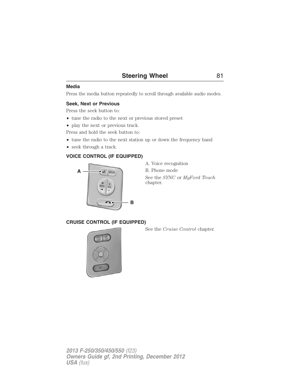 Media, Seek, next or previous, Voice control (if equipped) | Cruise control (if equipped), Steering wheel 81 | FORD 2013 F-550 v.2 User Manual | Page 82 / 579