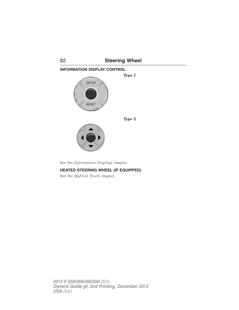 Information display control, Heated steering wheel (if equipped), 82 steering wheel | FORD 2013 F-550 v.2 User Manual | Page 83 / 579