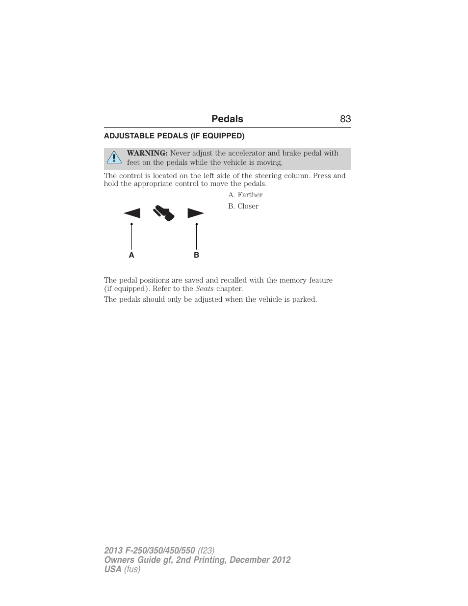 Pedals, Adjustable pedals (if equipped), Adjustable pedals | Pedals 83 | FORD 2013 F-550 v.2 User Manual | Page 84 / 579