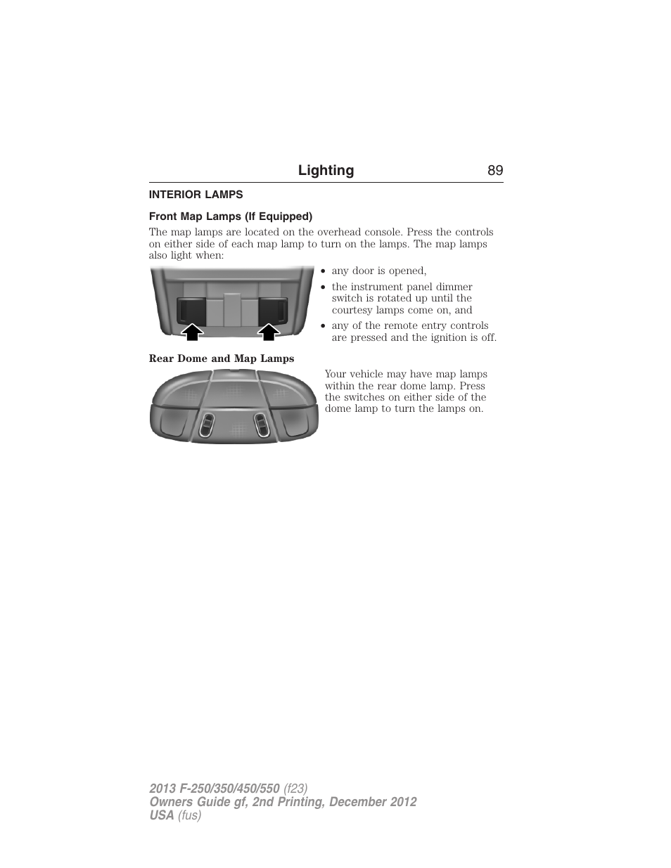 Interior lamps, Front map lamps (if equipped), Lighting 89 | FORD 2013 F-550 v.2 User Manual | Page 90 / 579