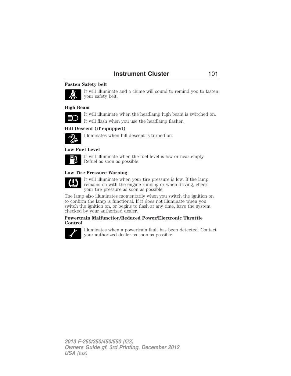 Instrument cluster 101 | FORD 2013 F-550 v.3 User Manual | Page 102 / 577