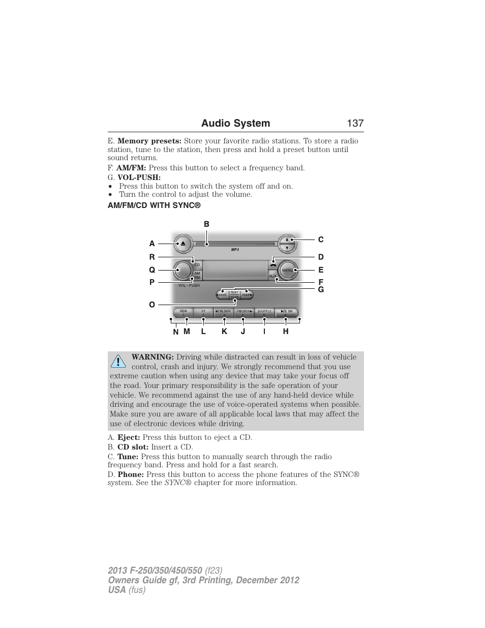 Am/fm/cd with sync, Audio system 137 | FORD 2013 F-550 v.3 User Manual | Page 138 / 577