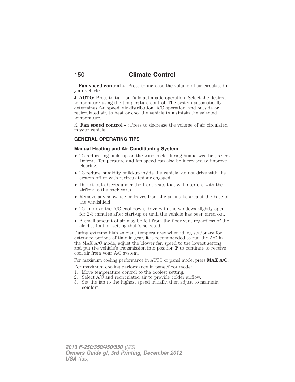 General operating tips, Manual heating and air conditioning system, 150 climate control | FORD 2013 F-550 v.3 User Manual | Page 151 / 577