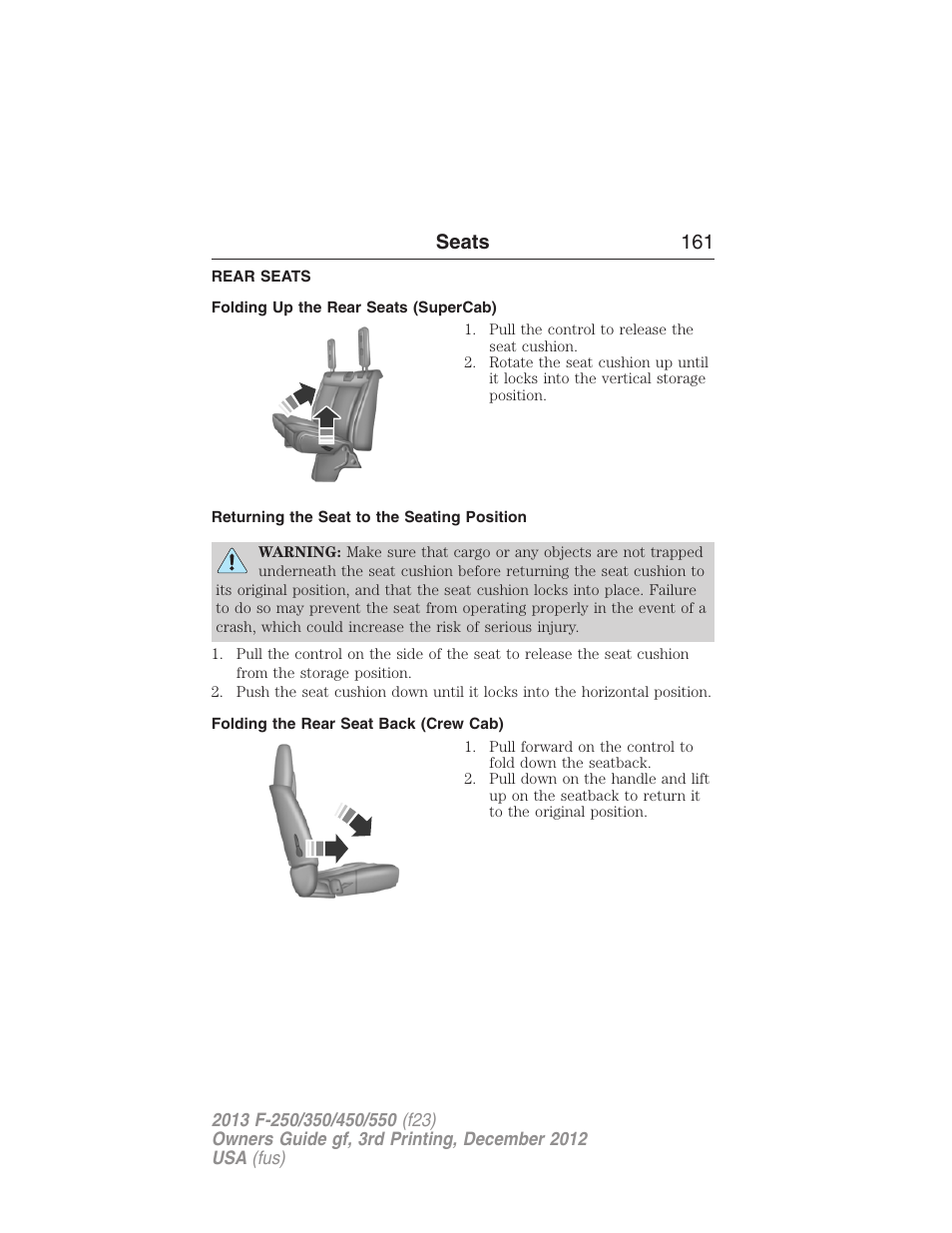 Rear seats, Folding up the rear seats (supercab), Returning the seat to the seating position | Folding the rear seat back (crew cab), Seats 161 | FORD 2013 F-550 v.3 User Manual | Page 162 / 577