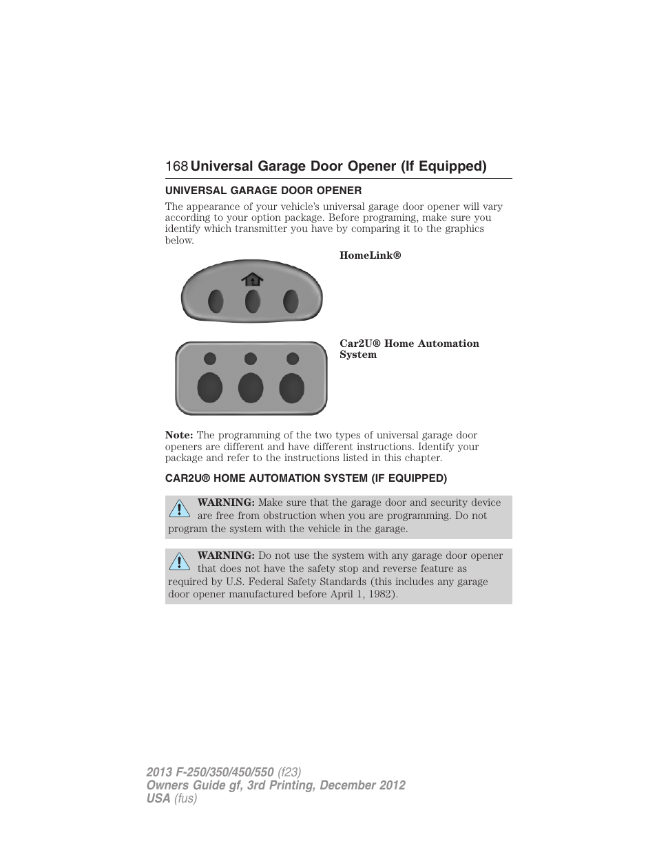 Universal garage door opener (if equipped), Universal garage door opener, Car2u® home automation system (if equipped) | Car2u® home automation system, 168 universal garage door opener (if equipped) | FORD 2013 F-550 v.3 User Manual | Page 169 / 577