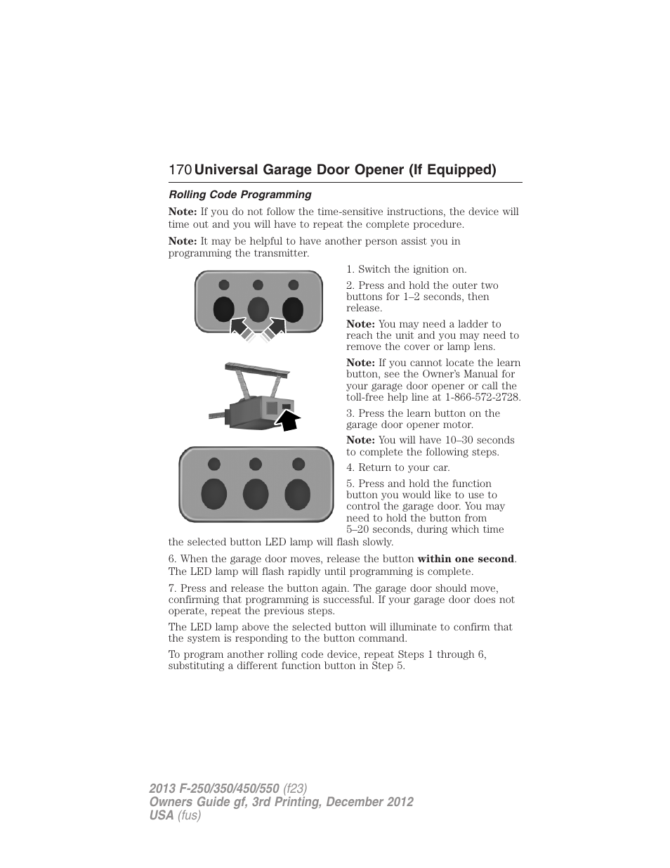 Rolling code programming, 170 universal garage door opener (if equipped) | FORD 2013 F-550 v.3 User Manual | Page 171 / 577