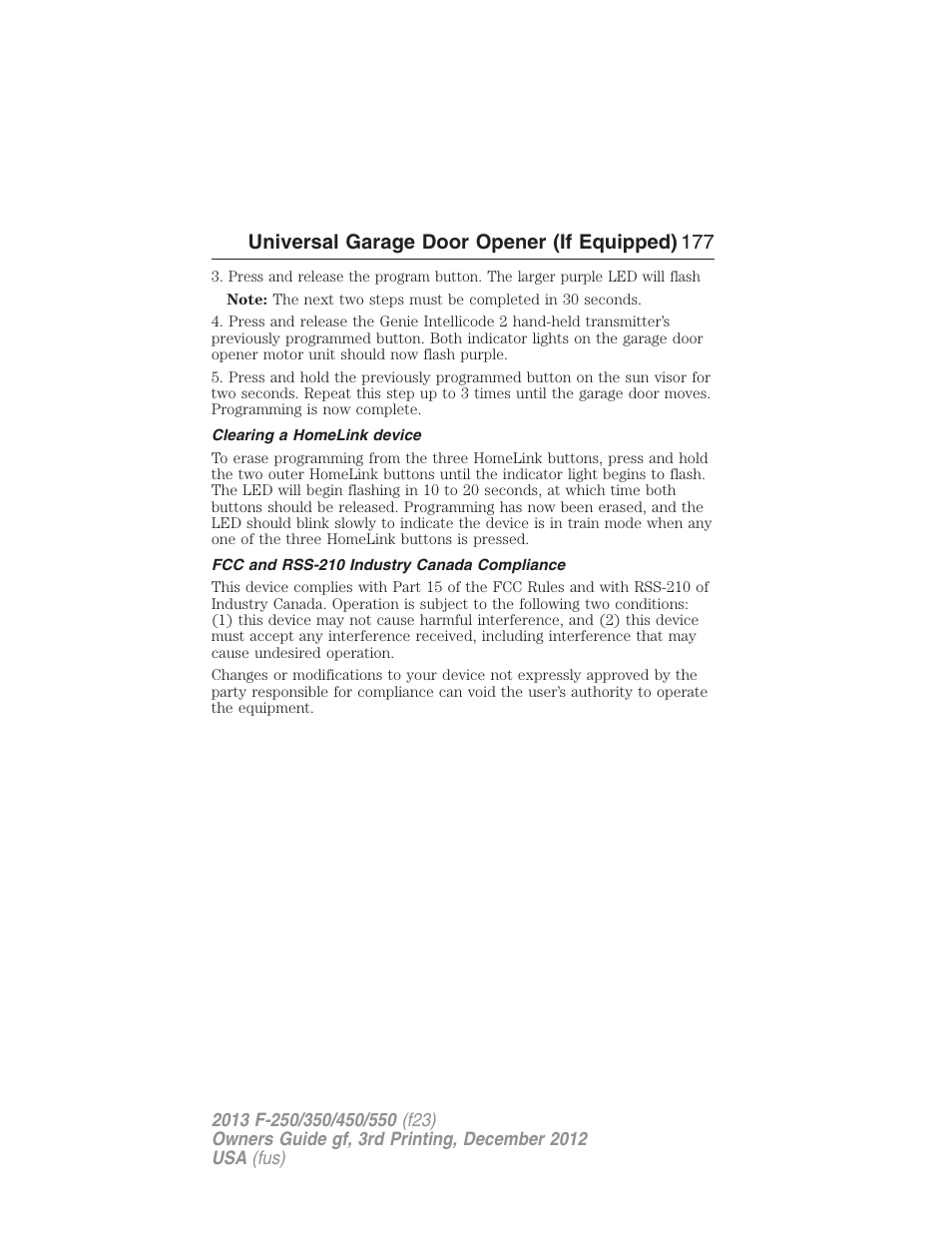 Clearing a homelink device, Fcc and rss-210 industry canada compliance, Universal garage door opener (if equipped) 177 | FORD 2013 F-550 v.3 User Manual | Page 178 / 577