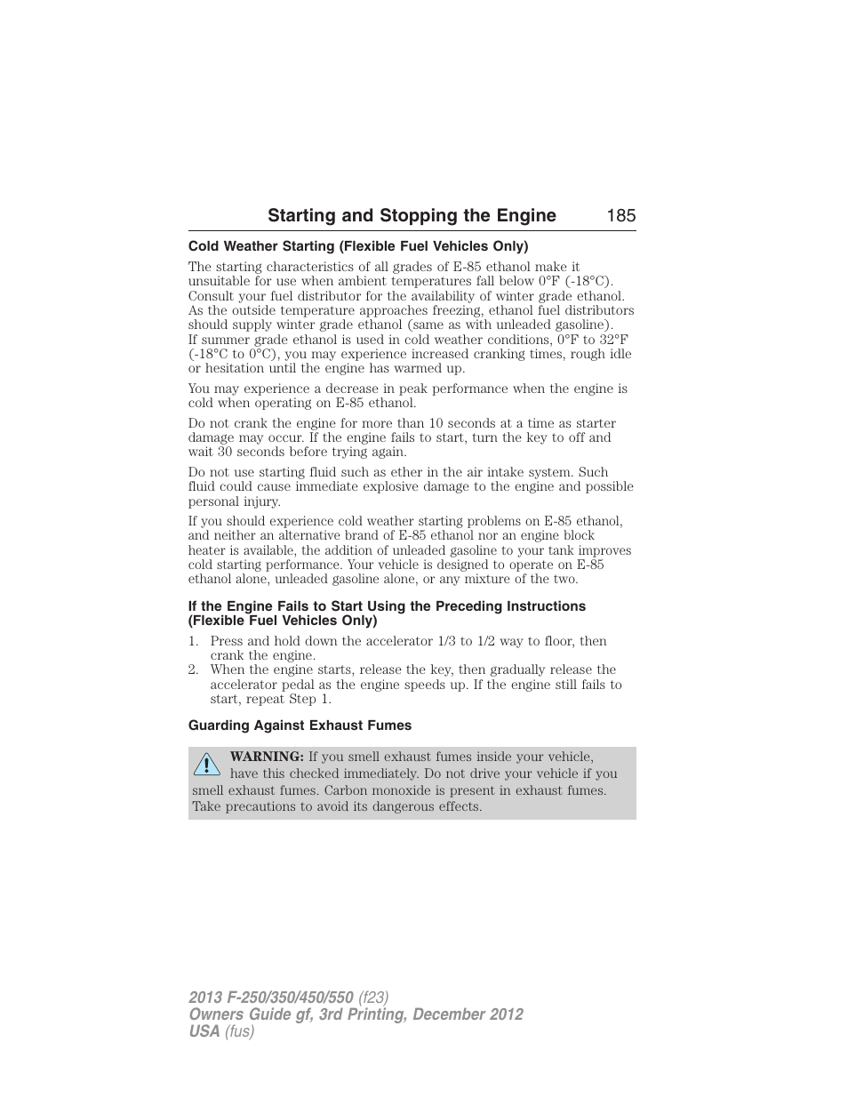 Guarding against exhaust fumes, Starting and stopping the engine 185 | FORD 2013 F-550 v.3 User Manual | Page 186 / 577