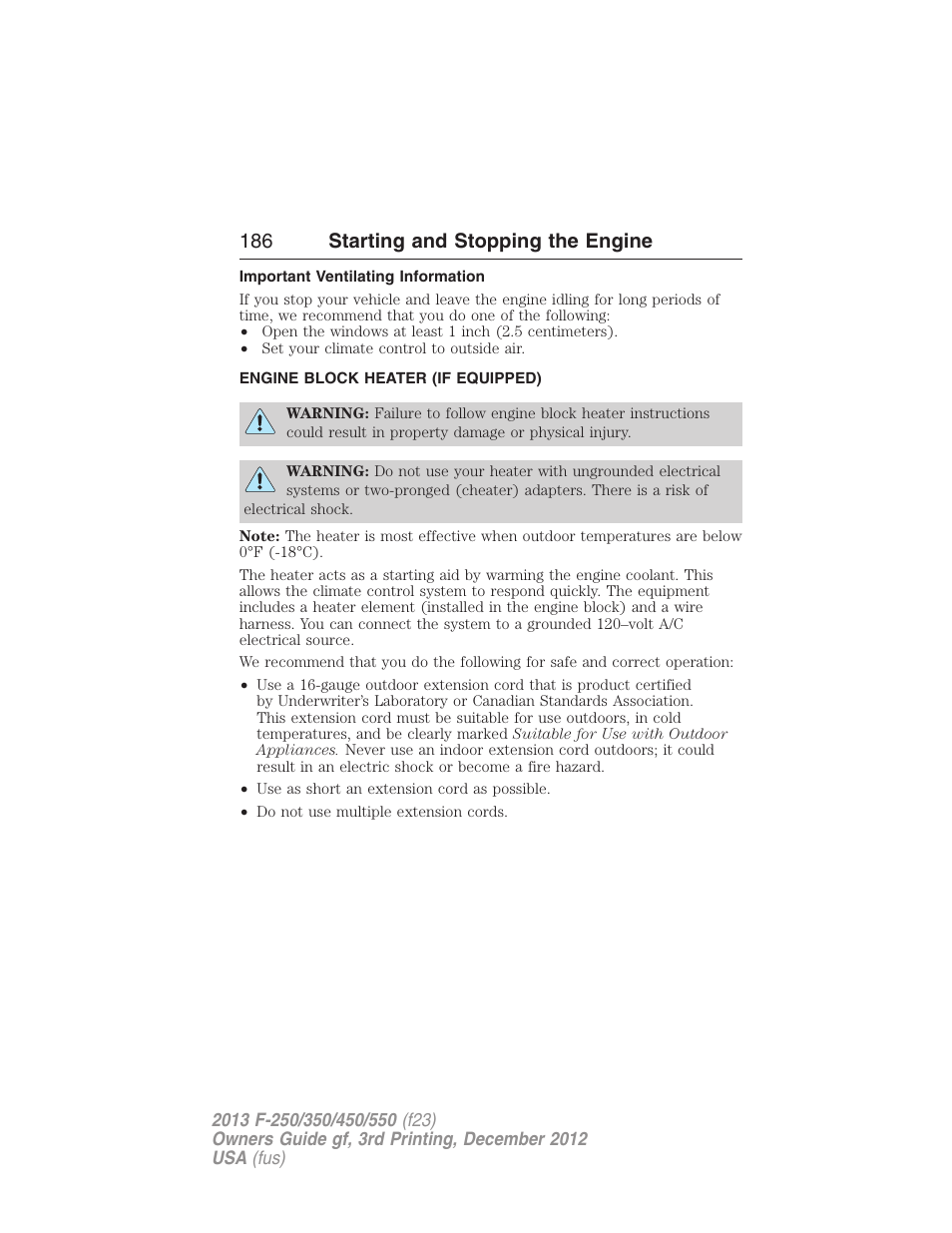 Important ventilating information, Engine block heater (if equipped), Engine block heater | 186 starting and stopping the engine | FORD 2013 F-550 v.3 User Manual | Page 187 / 577