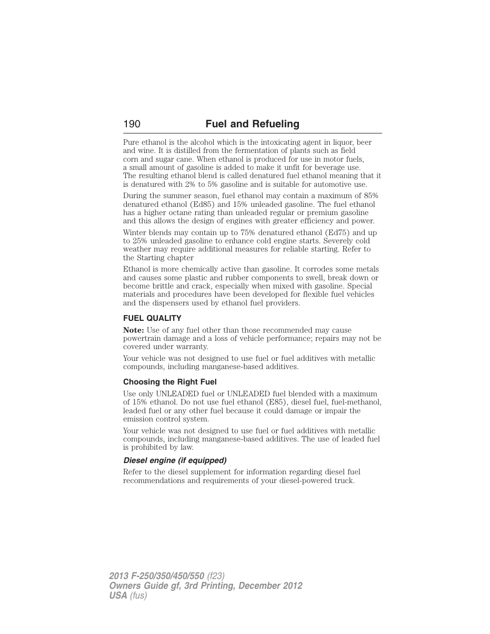 Fuel quality, Choosing the right fuel, Diesel engine (if equipped) | 190 fuel and refueling | FORD 2013 F-550 v.3 User Manual | Page 191 / 577