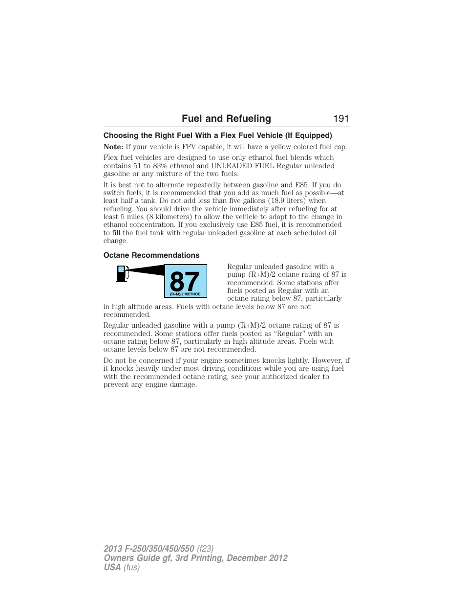 Octane recommendations | FORD 2013 F-550 v.3 User Manual | Page 192 / 577