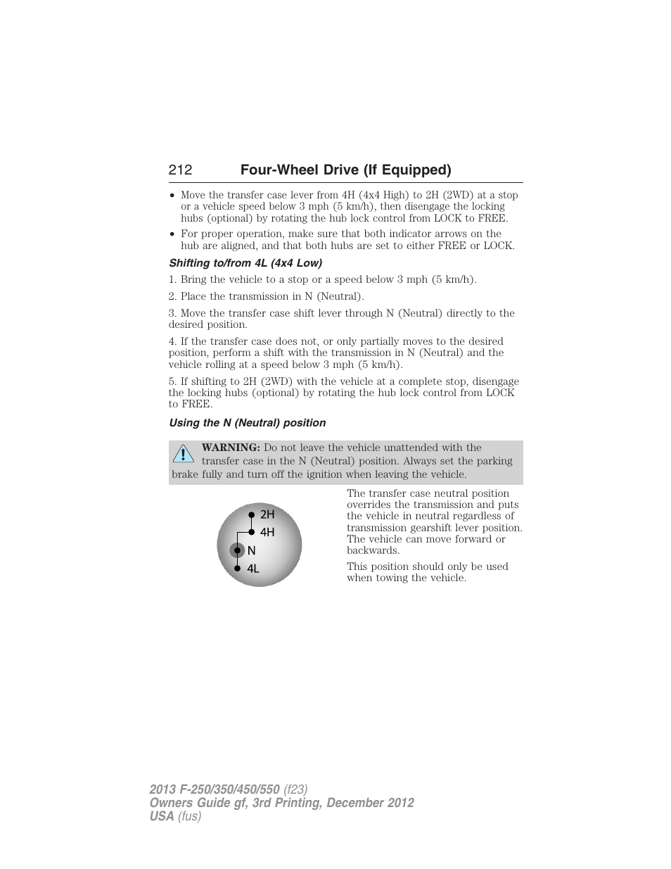 Shifting to/from 4l (4x4 low), Using the n (neutral) position, 212 four-wheel drive (if equipped) | FORD 2013 F-550 v.3 User Manual | Page 213 / 577