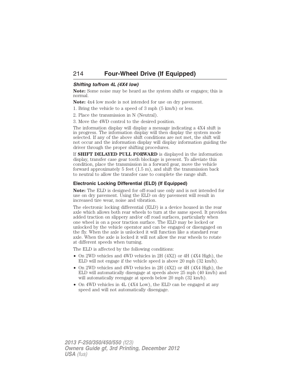 Shifting to/from 4l (4x4 low), 214 four-wheel drive (if equipped) | FORD 2013 F-550 v.3 User Manual | Page 215 / 577