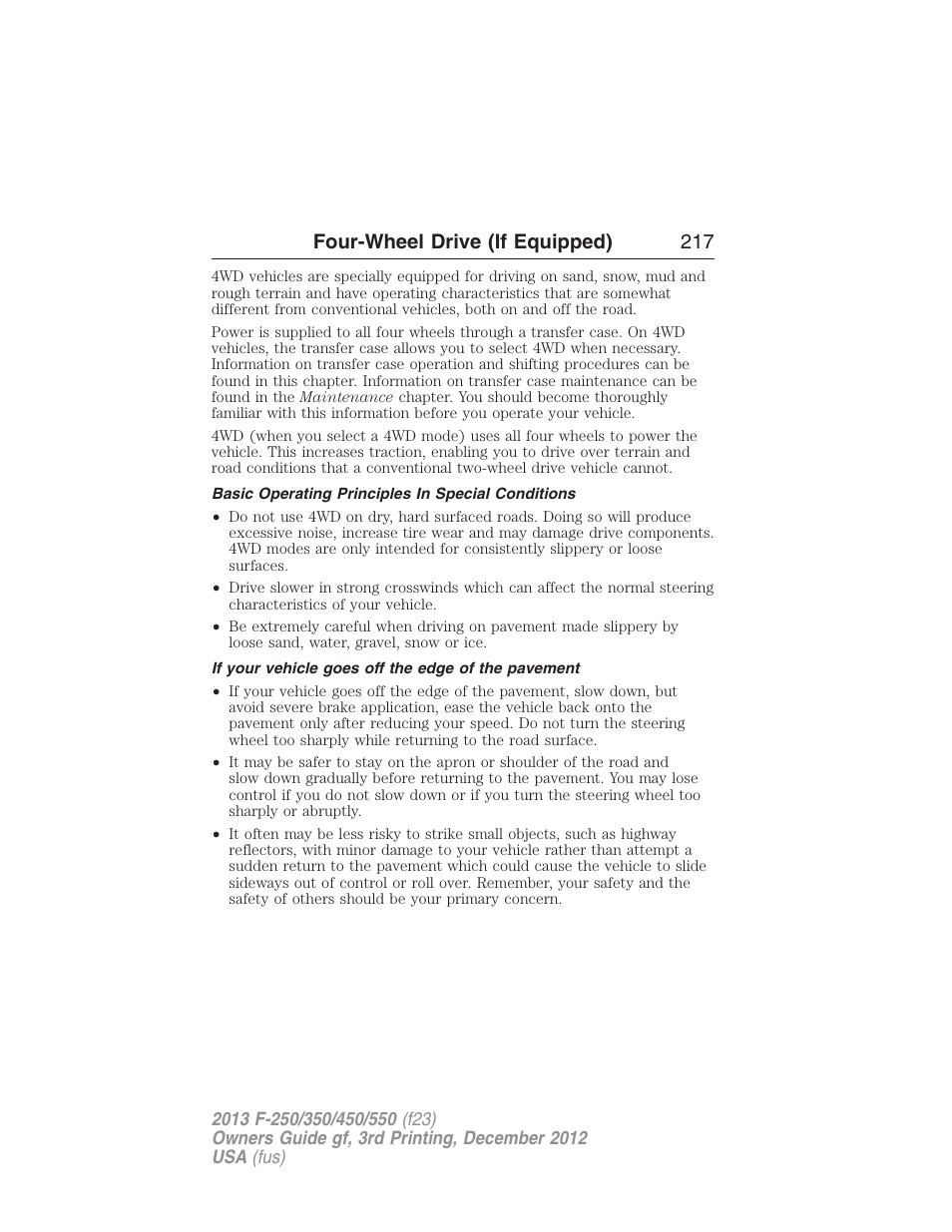 Basic operating principles in special conditions, If your vehicle goes off the edge of the pavement, Four-wheel drive (if equipped) 217 | FORD 2013 F-550 v.3 User Manual | Page 218 / 577