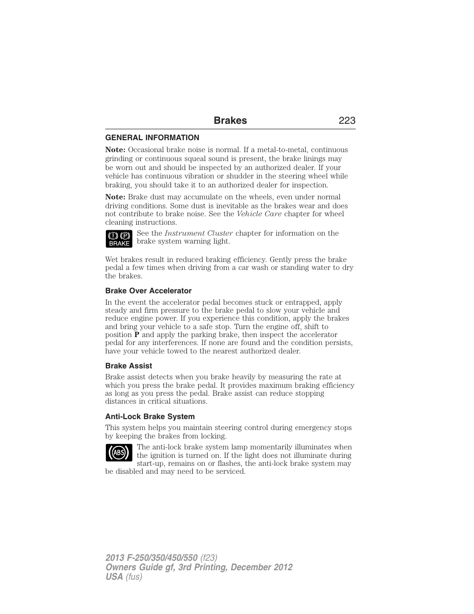 Brakes, General information, Brake over accelerator | Brake assist, Anti-lock brake system, Brakes 223 | FORD 2013 F-550 v.3 User Manual | Page 224 / 577