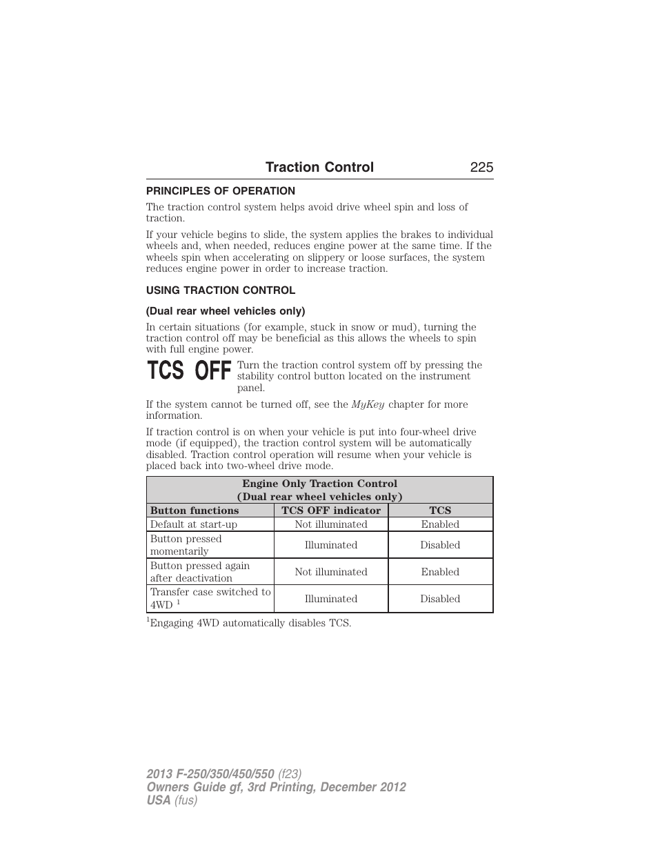 Traction control, Principles of operation, Using traction control | Dual rear wheel vehicles only), Traction control 225 | FORD 2013 F-550 v.3 User Manual | Page 226 / 577