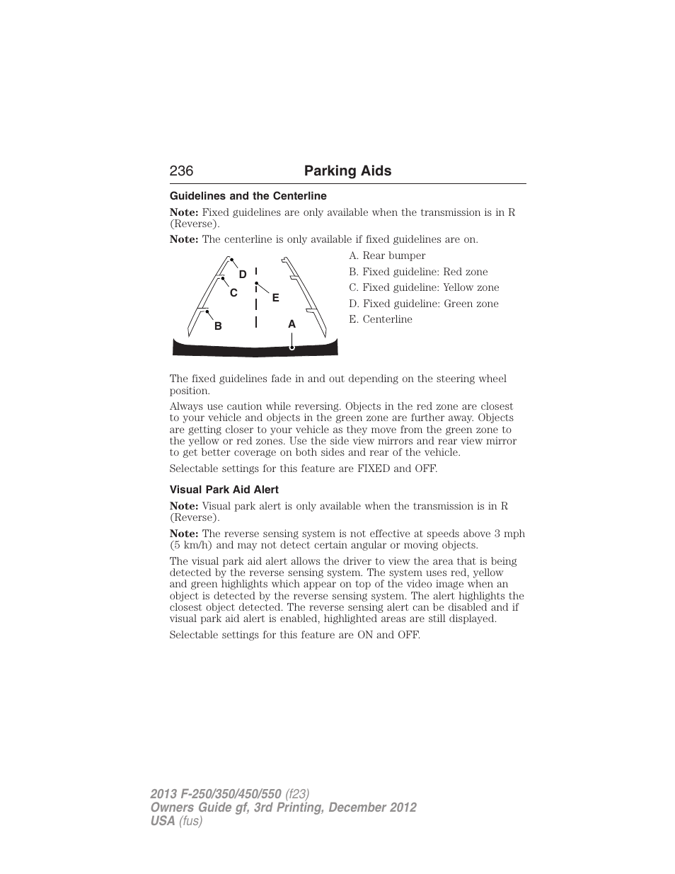 Guidelines and the centerline, Visual park aid alert, 236 parking aids | FORD 2013 F-550 v.3 User Manual | Page 237 / 577